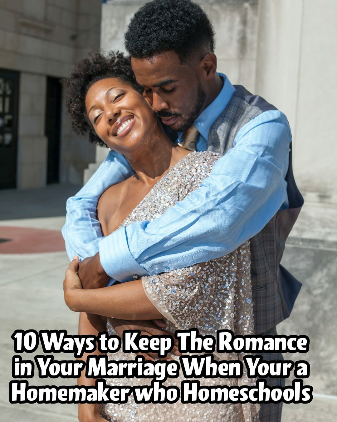 10 Ways Wives Can Keep the Romance In Their Marriage. – Christian Blog ...